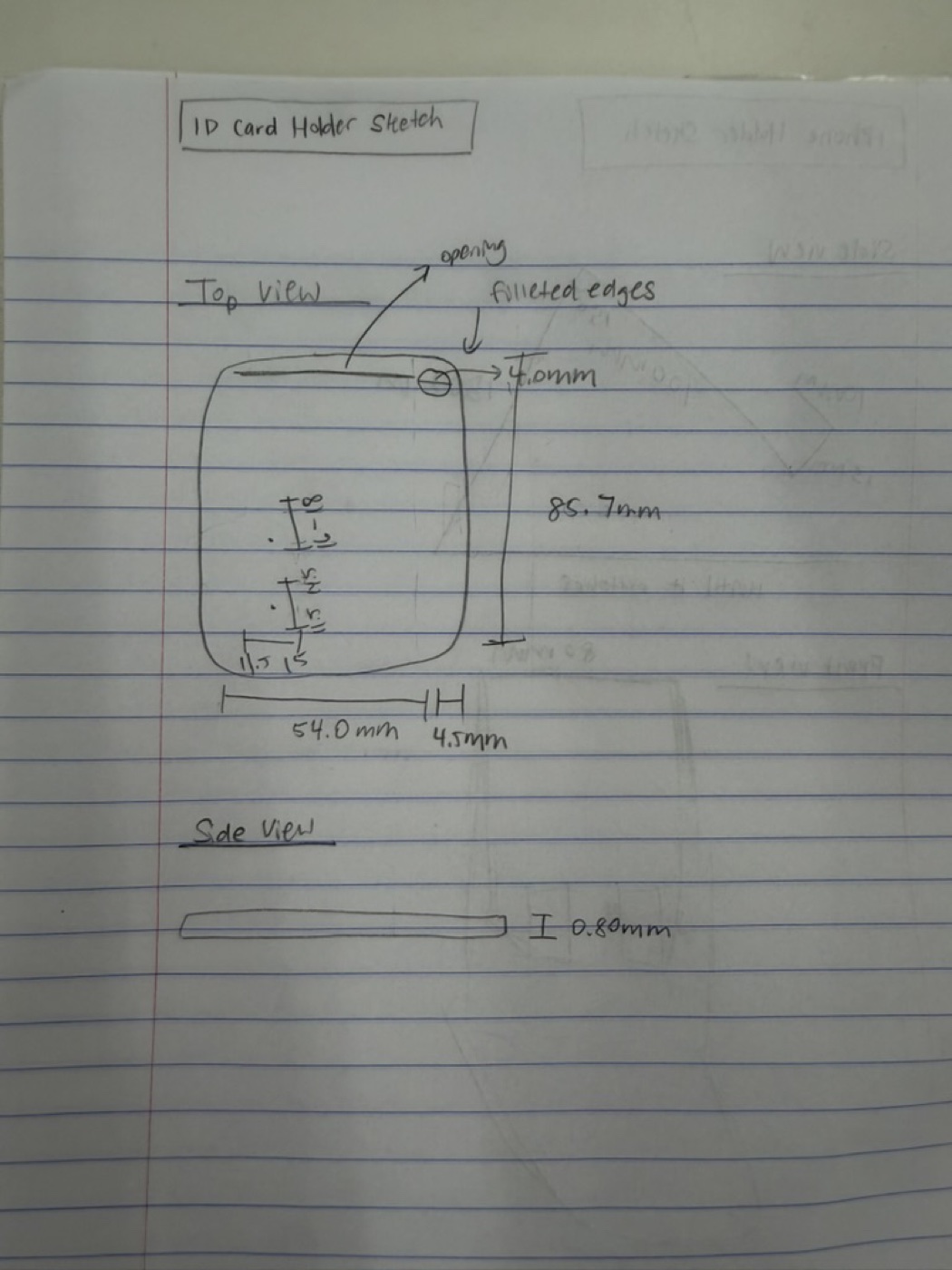 Notebook sketch of ID card holder dimensions, opening, and keychain hole